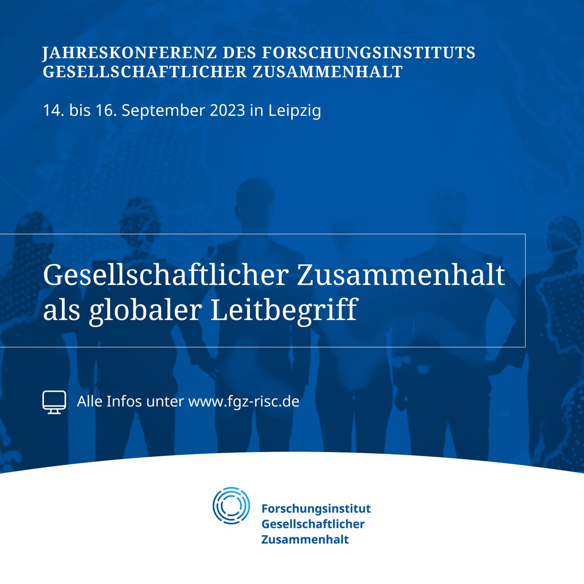 fgz_risc's tweet photo. Vom 14.-16.9. ist #Jahreskonferenz! 🎉 Wie variieren Forschung und Diskurse über #Zusammenhalt global gesehen? Dieser und weiterer Fragen wollen wir uns im September in Leipzig widmen. https://t.co/0UAQh5kW3c