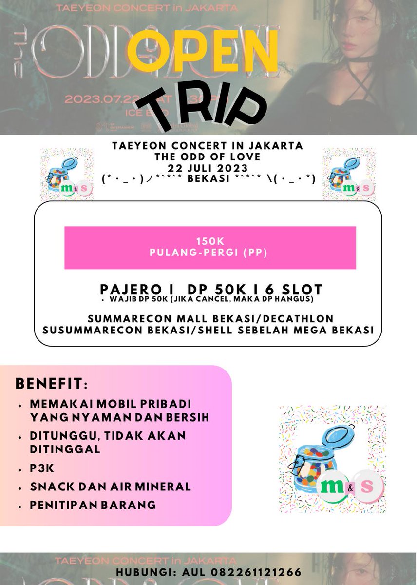 marwahaulia_'s tweet photo. ❤️ OPEN TRIP M&amp;S TAEYEON THE ODD OF LOVE IN JAKARTA  Bekasi❤️
✨ 150k (PP)
Benefit :
✅️ Memakai mobil pribadi yang nyaman dan bersih 
✅️ Ditunggu tidak akan ditinggal
✅️ P3k
✅️ Snack
#TAEYEON_TheODDOfLOVE_in_JAKARTA #TAEYEONinJAKARTA #taeyeon https://t.co/2QBG6X0c9c