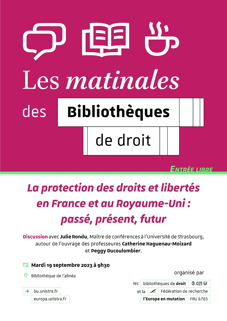 💌 SAVE THE DATE : Les matinales des bibliothèques de droit ✍
📅 19 septembre 2023
⏰ 9h30-11h30
➡ Bibliothèque de l'alinéa
Discussion avec Madame Julie Rondu autour de l'ouvrage des professeures Catherine Haguenau-Moizard et Peggy Ducoulombier