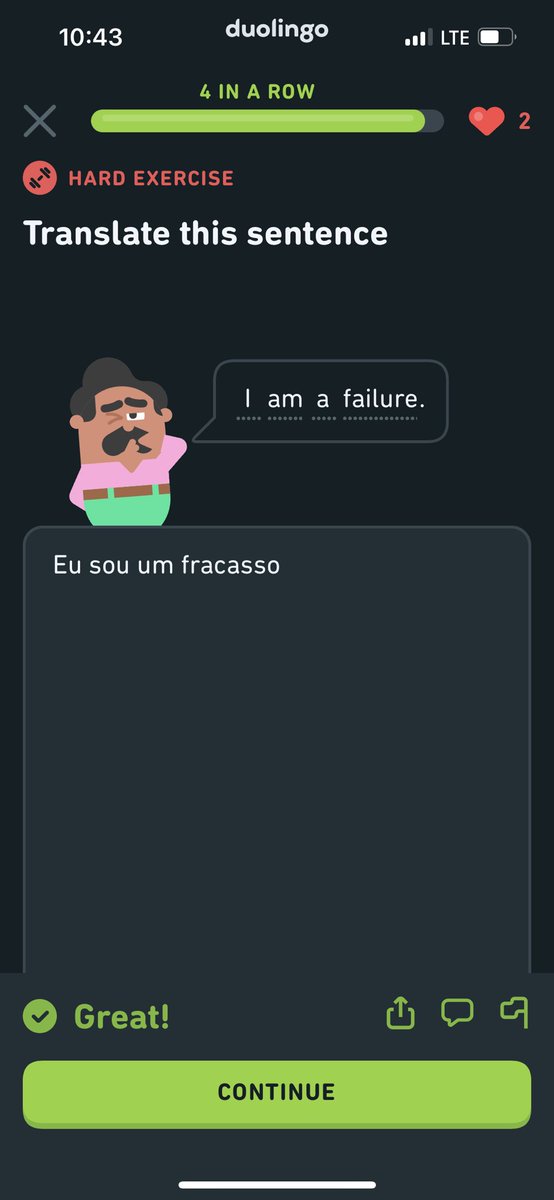 TheJGod's tweet photo. The fact that Duolingo has determined this sentence is a need-to-know for me, personally, in Portuguese https://t.co/rIU72mXRSm