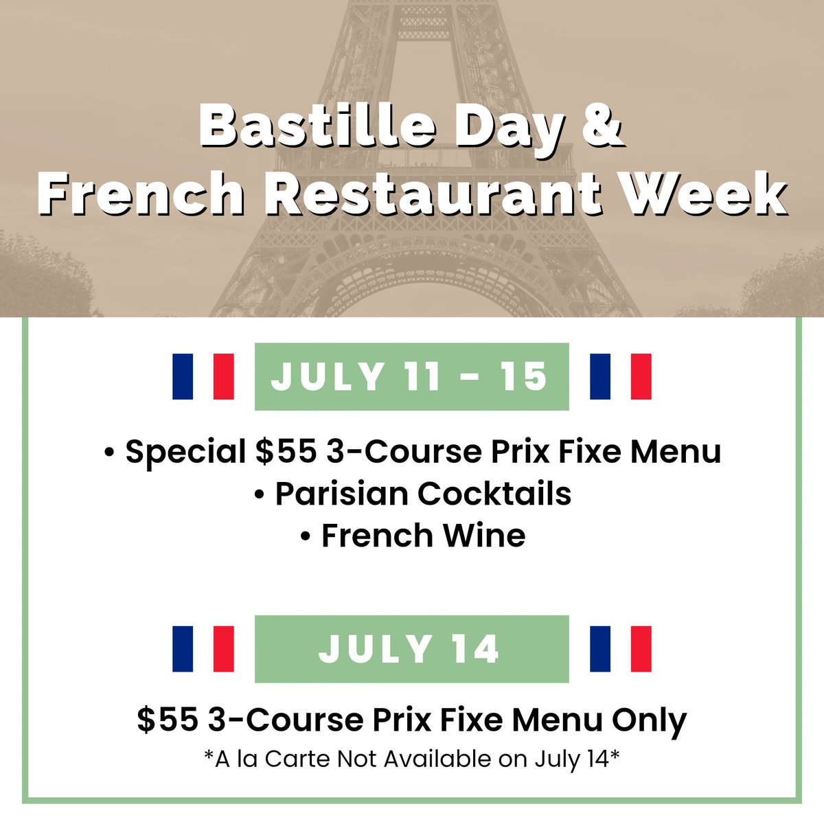 Vivre La France! Starting tomorrow, join us for French Restaurant Week. We will feature a special three-course prix fixe menu all week at $55 per person. Grab your beret and join in the fun!