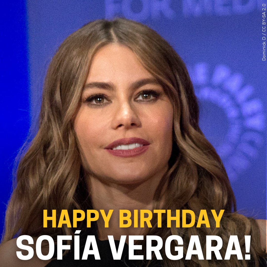 Happy birthday to \"Modern Family\" star and \"America\s Got Talent\" judge Sofía Vergara! 