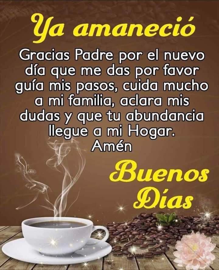 Buenos días para todas ustedes 😊🌻🙏
