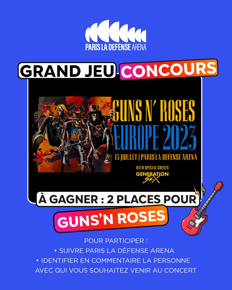 ParisLaDefArena's tweet photo. 🚨 JEU CONCOURS 🎶

🎟 Tentez de gagner vos places pour le concert des @gunsnroses jeudi à @ParisLaDefArena. 🤘

👉 Pour ça, rien de plus simple, il suffit de suivre notre page, fav &amp; RT.

📅 Le tirage au sort aura lieu d'ici mercredi matin.

🤞 Good luck ! https://t.co/b6kVR2FuBm