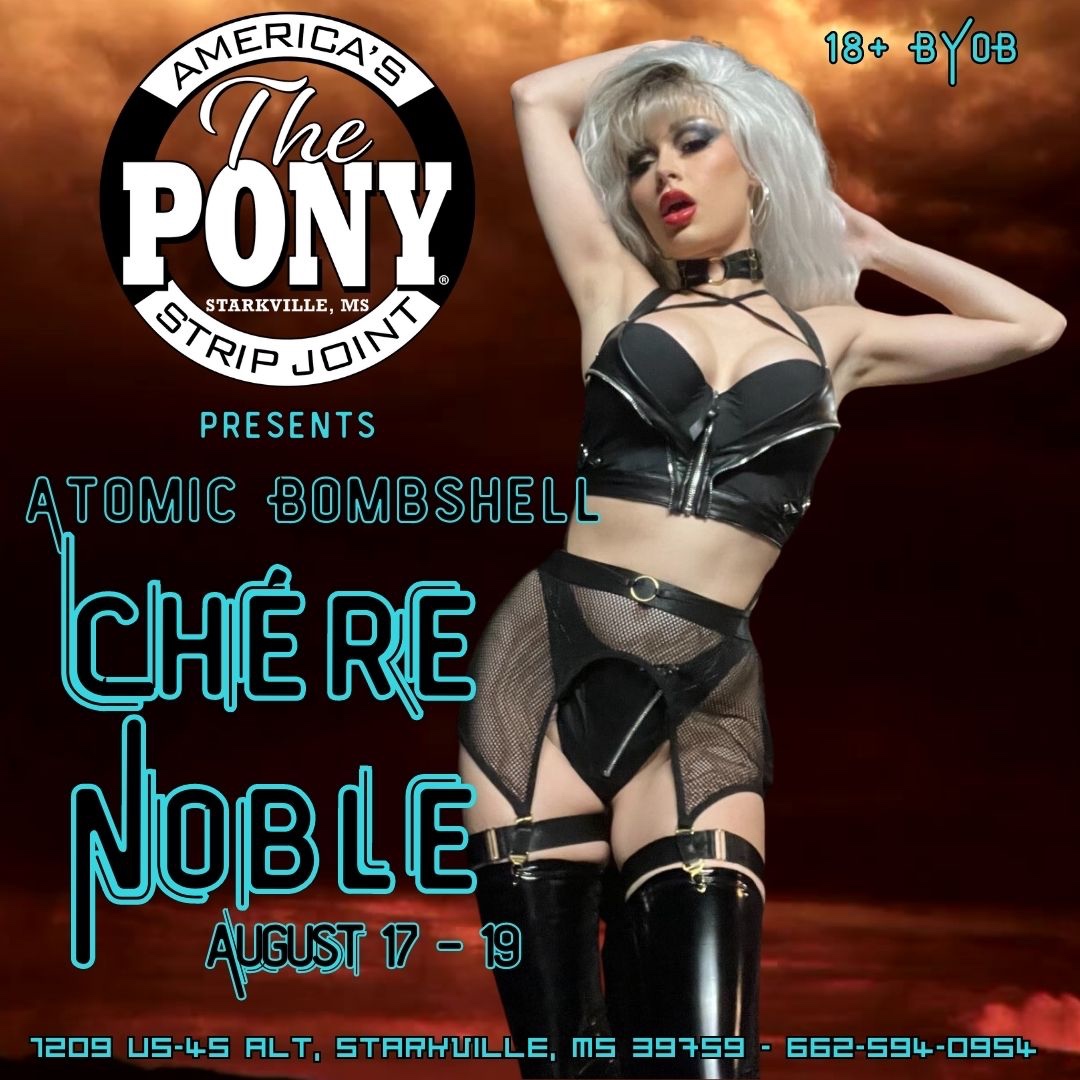 starkvillepony2's tweet photo. We're beyond excited to welcome Atomic Bombshell Chére Noble to The Pony! She'll be lighting up our stage for 3 nights only, August 17-19! 🎉 Come join us and experience her amazing performances! #AtomicBombshell #FeatureEntertainer #ThePonyStarkville #ChereNoble #AlwaysAParty... https://t.co/OoWbdEAIXi