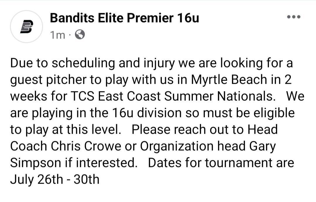 BanditsNc's tweet photo. Looking for a guest pitcher to play with us on July 26-30th.  Must be 16u eligible please reach out if available and interested. https://t.co/wsIcKGgEpk