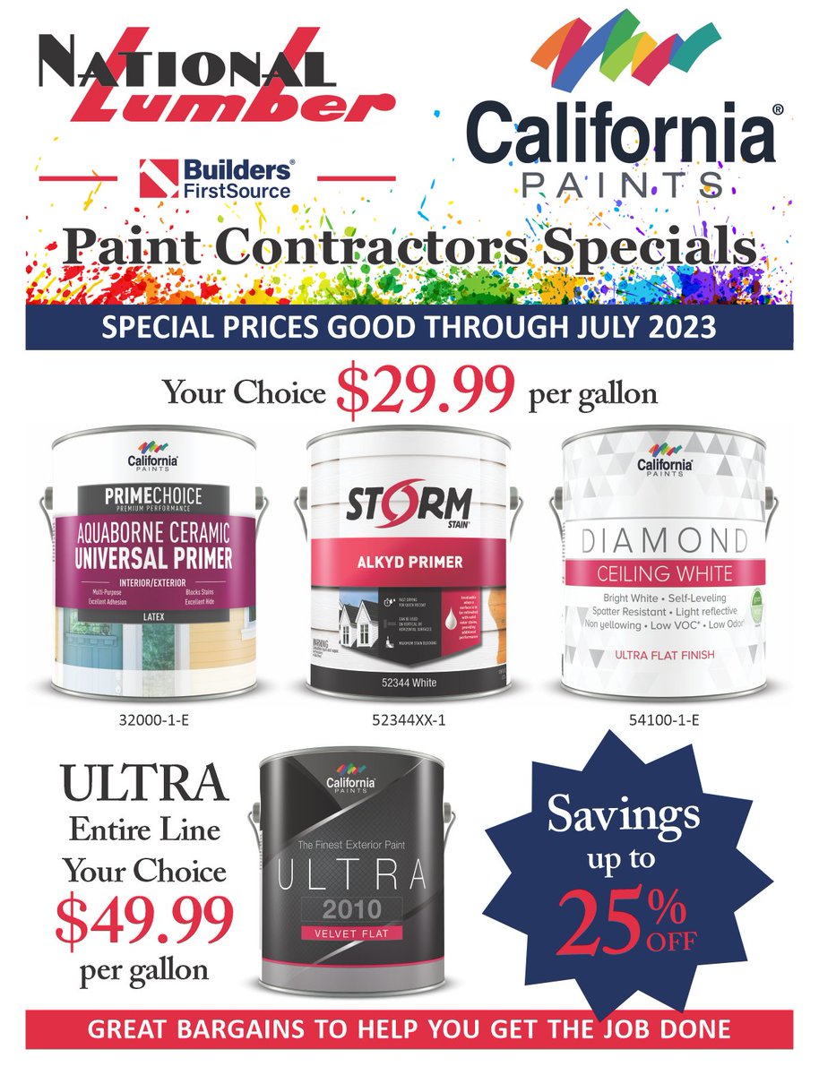 National Lumber specials on selected California Paints running through July 31, 2023. We have great bargains and all the sundries you need to help you get the job done.