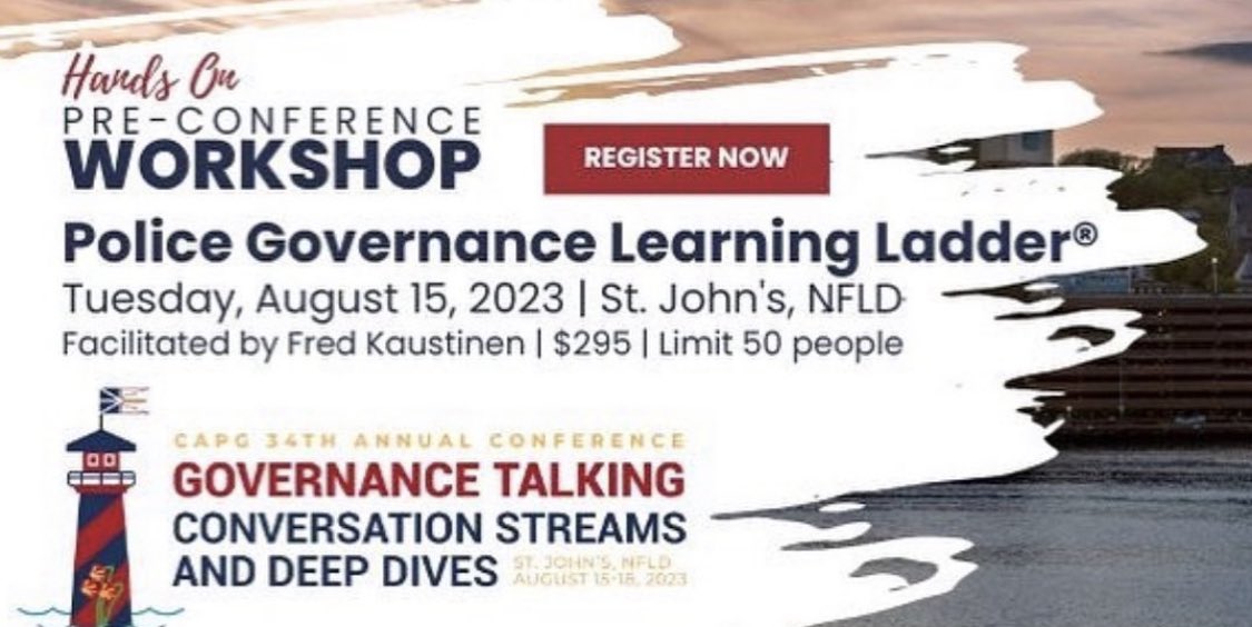 CAPG_ACGP's tweet photo. Attending the CAPG Conference in Newfoundland? Add on this exclusive pre-conference workshop!

Come explore the brand-new, ground-breaking Police Governance Learning Ladder®! Presented by Fred Kaustinen.

Learn more at:

https://t.co/YoFEscIv0D 

#CAPG #PoliceGovernance #Workshop https://t.co/UiCltyxEQf