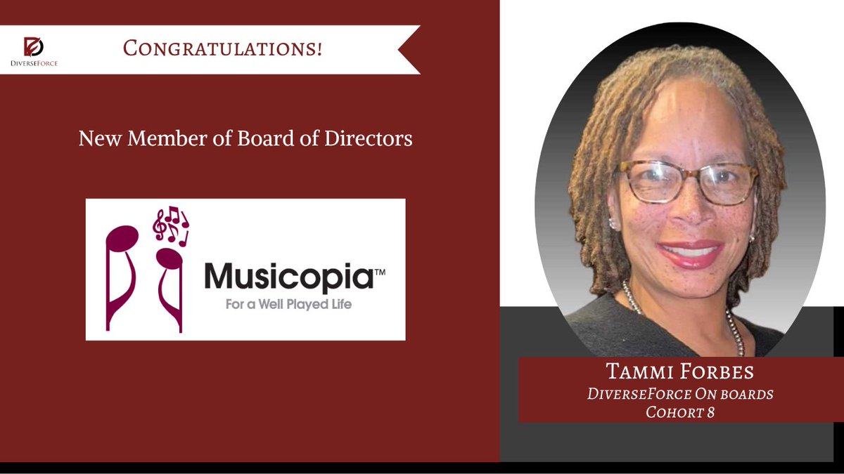 Huge congratulations to Tammi Forbes, an alumnus of our @DiverseForce On Boards Cohort 8, for becoming a new member of the Board of Directors for @Musicopia. #diverseforce, #diverseforceonboards