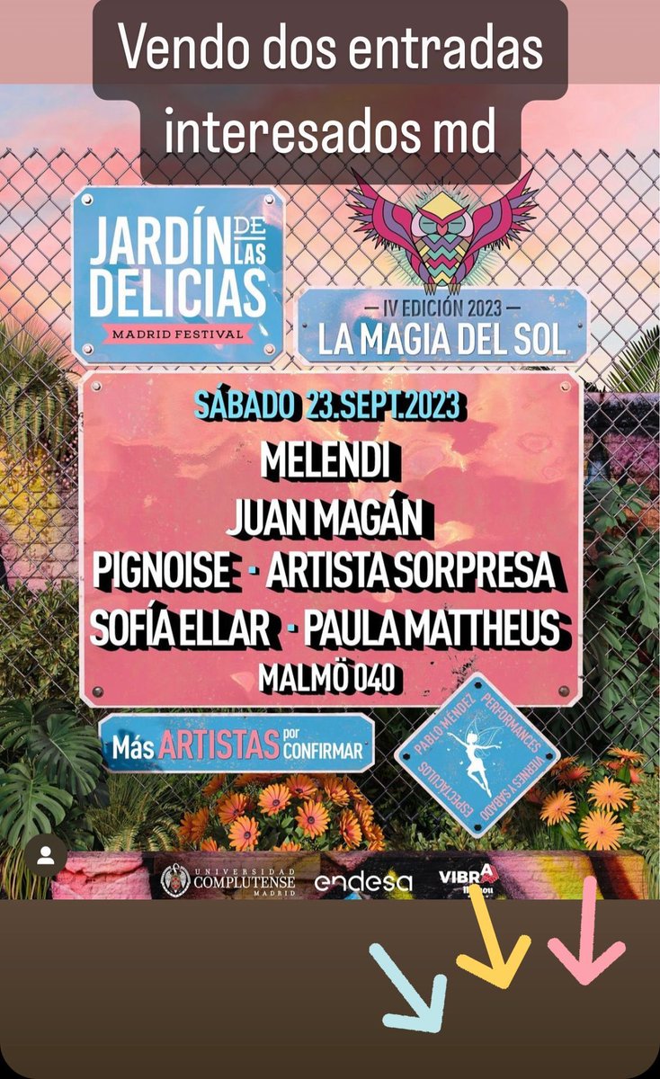 Se venden 2 entradas para el jardin de las delicias en Madrid , interensados mensaje directo. #jardindelasdelicias #melendi #juanmagan #pignoise #sofiaellar #paulamattheus #septiembre #MadridFestival