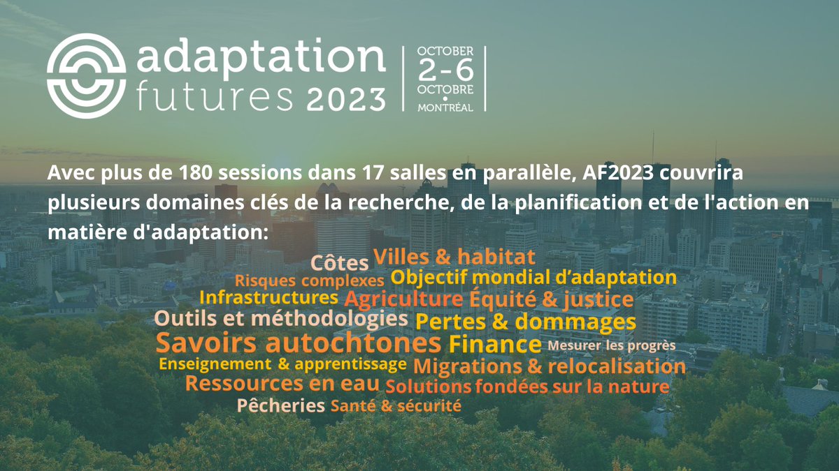 SciChefQC's tweet photo. Du 2 au 6 octobre, @MTL_Ville accueillera la plus grande conférence internationale dédiée à l’adaptation aux #ChangementsClimatiques @AdaptFutures!

➡️ Inscrivez-vous maintenant et profitez du tarif hâtif : https://t.co/4LADOzuPJH

@ouranos_cc @WaspClimate @FRQ_NT @JaniceBailey6 https://t.co/GT68a3owRF