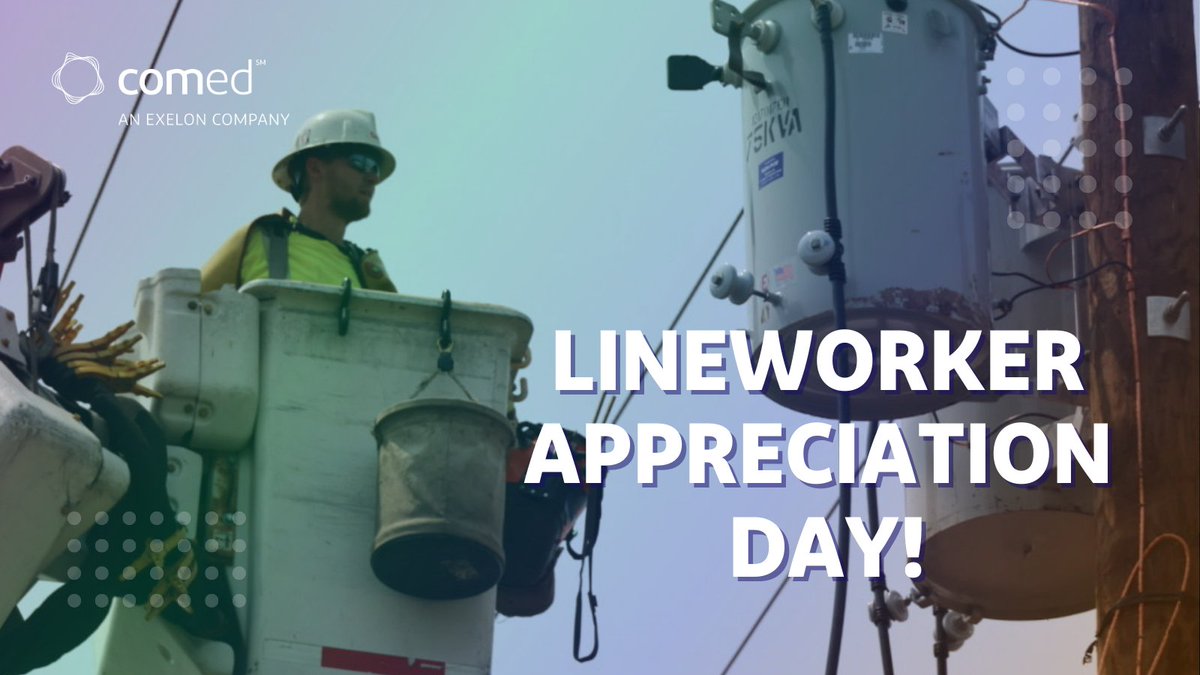 ComEd's tweet image. Happy #LineworkerAppreciationDay! Thank you to all the men and women who risk their lives and work around the clock to keep the power running throughout #OurCommunities.