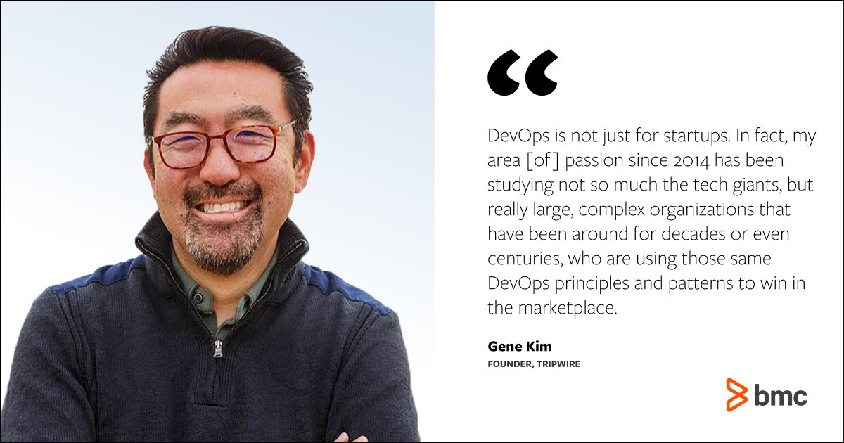 “If you can do it for a 50-year-old #mainframe allocation, you know you can do it for anything.” 

#DevOps superstar, author, and CTO Gene Kim explains why DevOps is not just for startups. 
Read more on the BMC blog: bit.ly/3PDdKgN