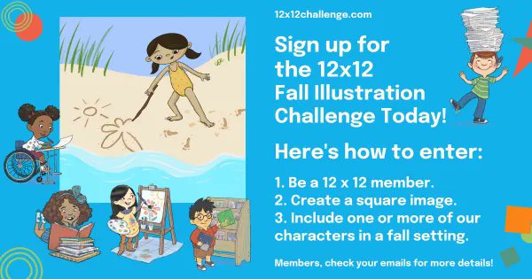 12 x 12 Challenge (@12x12challenge) on Twitter photo How cute is <a href="/lara_d_writer/">Larissa D. Elliott</a>'s rendition of a #12x12PB character at the beach from last year's 12 x 12 Summer Illustrator Challenge? 🏖️
If you missed out, we're hosting a Fall Illustrator Challenge this year! You're welcome to submit your illustration through Monday, August 7th. How cute is <a href="/lara_d_writer/">Larissa D. Elliott</a>'s rendition of a #12x12PB character at the beach from last year's 12 x 12 Summer Illustrator Challenge? 🏖️
If you missed out, we're hosting a Fall Illustrator Challenge this year! You're welcome to submit your illustration through Monday, August 7th.