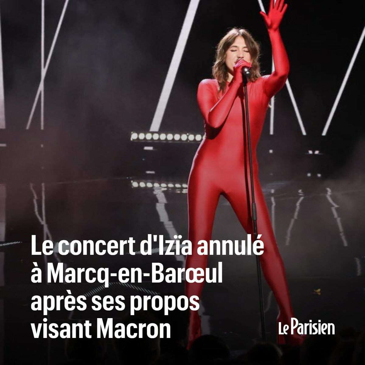 🔴C'est désormais officiel : le concert d'Izïa est annulé à Marcq-en-Barœul après ses propos visant Macron
➡️ l.leparisien.fr/ZKoB