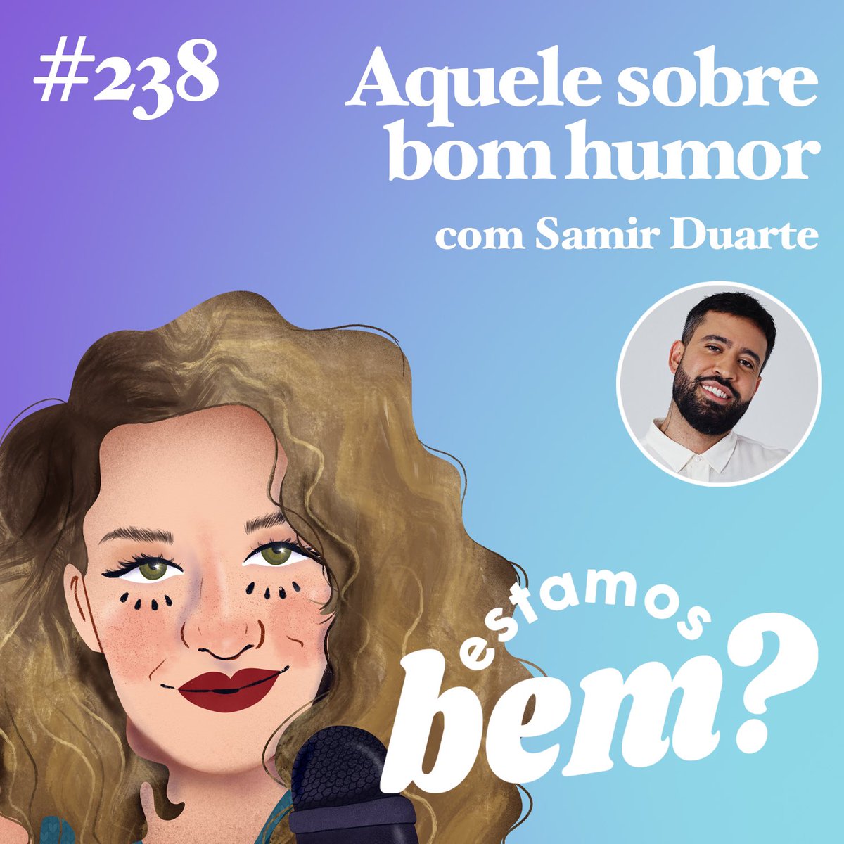 Muita vibe boa para começar a semana! Quem já ouviu o episódio de hoje, com <a href="/dabarbara/">Malga Bárbara Pereira da Silva Brito</a> e <a href="/eusousamir/">Samir Duarte</a> falando sobre como bom humor ajuda a ter uma vida melhor? Conta aqui o que achou?