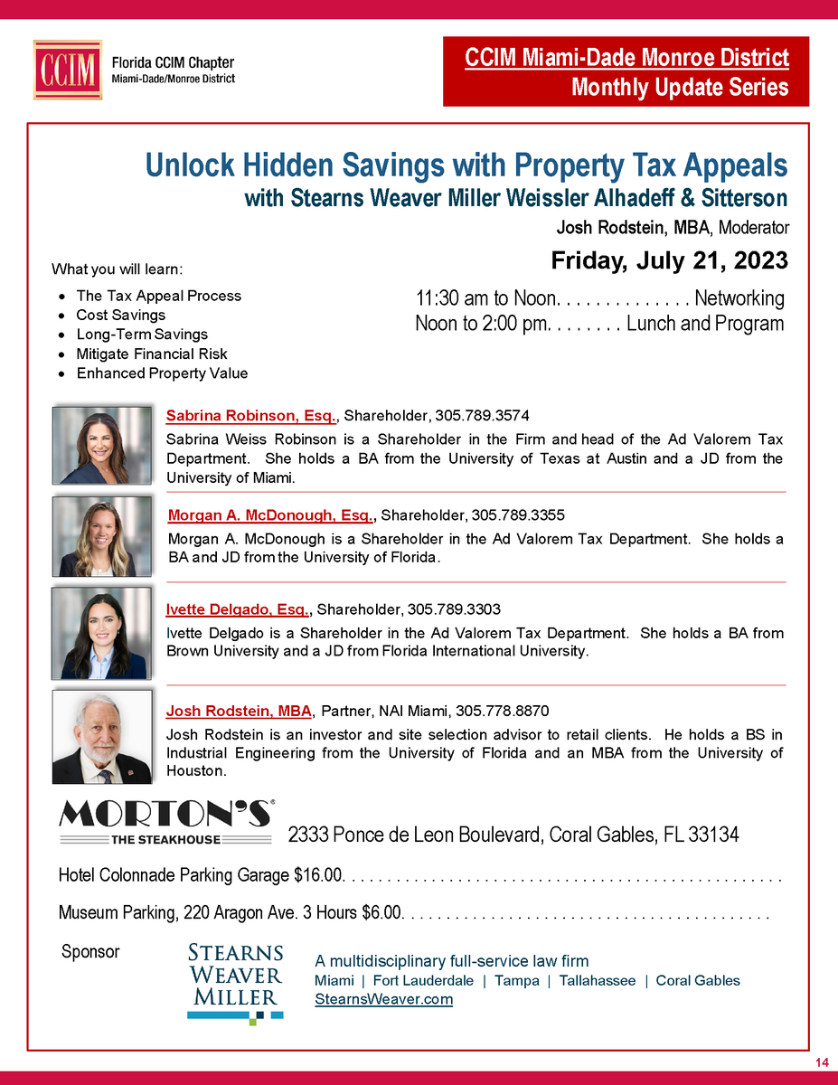 CCIM_Miami's tweet photo. Register today https://t.co/773Kpg8voW for our monthly #CCIMMiami lunch at Morton's Steakhouse on July 21st. Unlock Hidden Savings with Property Tax Appeals with @StearnsWeaver 🔓💰 https://t.co/XLBNLRAsim