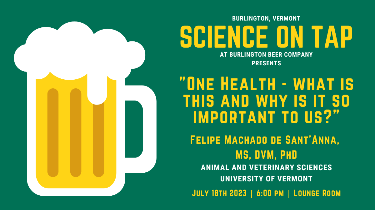 BTVScienceOnTap's tweet photo. Get it on your schedule! Next Tuesday at 6:00pm, Science on Tap features Dr. Felipe Machado, a postdoctoral scientist in @UVMCALS and @UVM_FSRC. Join us in the Lounge Room at @BurlingtonBeer! https://t.co/8kgwUhhyRG