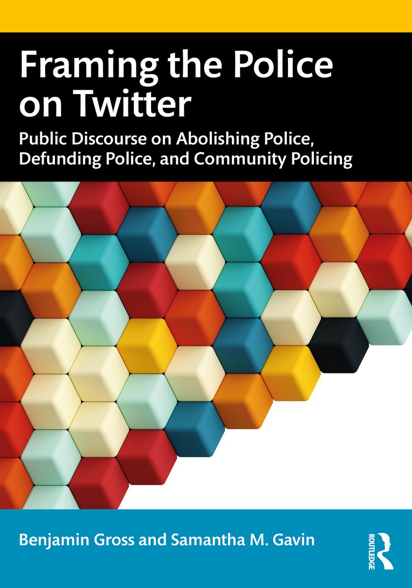 CJ_Editor's tweet photo. JUST PUBLISHED!
Framing the #Police on #Twitter: #PublicDiscourse on #AbolishingPolice, #DefundingPolice & #CommunityPolicing, by @Dr_BenGross & Samantha Gavin
https://t.co/J23OIAyp4L
@routledgebooks @tandfhss @_NEACJS_ @StBonaventure https://t.co/ET2EezwpvT