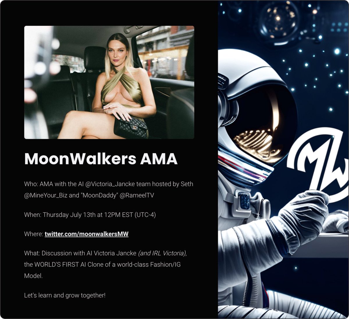 hoodxchange_spc's tweet photo. https://t.co/twOpYH1WfW

Thursday 12:00 P.M. EST

MoonWalkers AMA
Who: AMA with the Al @Victoria_Jancke team hosted by Seth @MineYour_Biz and "MoonDaddy" @RameelTV
When: Thursday July 13th at 12 PM EST (UTC-4)
Where: https://t.co/imlFf62gdJ
What: Discussion with Al Victoria Jancke (and IRL Victoria), the WORLD'S FIRST AI Clone of a world-class Fashion/ IG Model.
Let's learn and grow together!