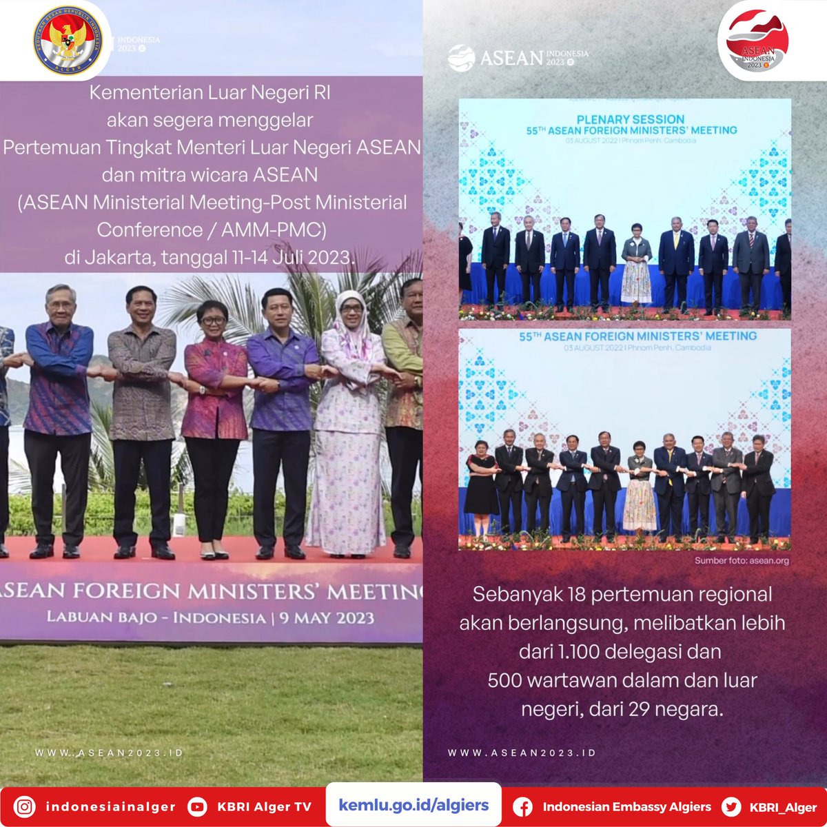 indonesiaalger's tweet photo. Para Menlu #ASEAN akan kembali bertemu dalam rangkaian kegiatan AMM-PMC (56th ASEAN Foreign Ministers' Meeting dan Post Ministerial meeting Conference) pada 11-14 Juli 2023 di Jakarta. #inidiplomasi #ASEAN2023 https://t.co/Tk3miwKuAp