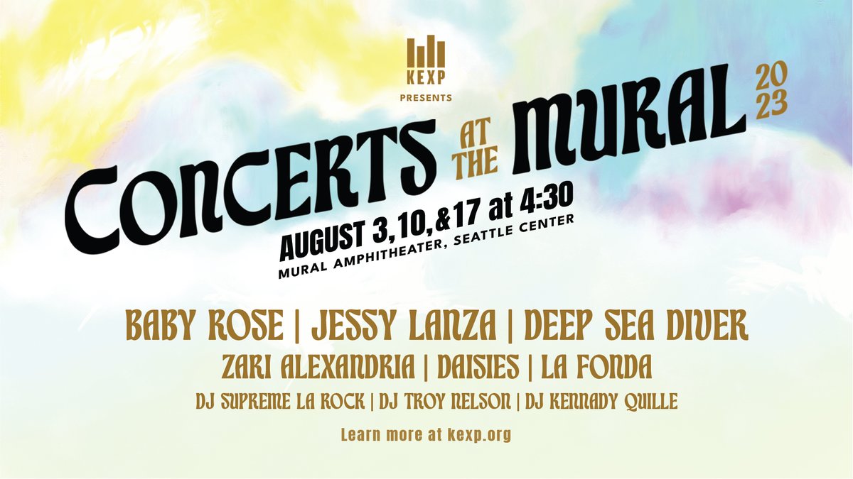 kexp (@kexp) on Twitter photo ANNOUNCING THE LINEUP FOR CONCERTS AT THE MURAL 2023 😎🕺
August 3 | <a href="/babyrosemusic/">🥀</a> + <a href="/zari_alexandria/">Zari (she/they)</a> hosted by DJ <a href="/supremelarock/">Supreme La Rock</a>
August 10 | <a href="/jessy_lanza/">Jessy Lanza</a> + Daisies hosted by DJ <a href="/thetroynelson/">Troy Nelson</a>
August 17 | <a href="/deepseadiverbnd/">DEEP SEA DIVER</a> + <a href="/LaFondaMusic/">La Fonda 🌟</a> hosted by DJ Kennady Quille ANNOUNCING THE LINEUP FOR CONCERTS AT THE MURAL 2023 😎🕺
August 3 | <a href="/babyrosemusic/">🥀</a> + <a href="/zari_alexandria/">Zari (she/they)</a> hosted by DJ <a href="/supremelarock/">Supreme La Rock</a>
August 10 | <a href="/jessy_lanza/">Jessy Lanza</a> + Daisies hosted by DJ <a href="/thetroynelson/">Troy Nelson</a>
August 17 | <a href="/deepseadiverbnd/">DEEP SEA DIVER</a> + <a href="/LaFondaMusic/">La Fonda 🌟</a> hosted by DJ Kennady Quille
