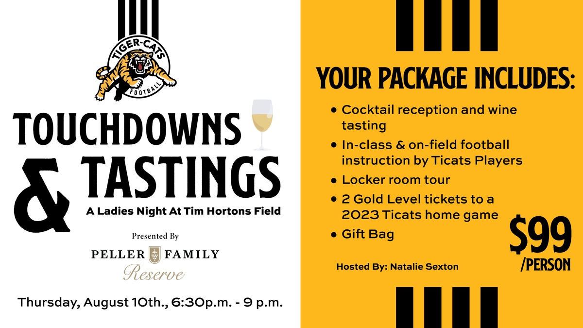 Ticats's tweet image. Touchdowns &amp;amp; Tastings is back for 2023! 🏈🍷

Join us for a ladies night at Tim Hortons Field!

🎟️  | bit.ly/3O7CvEE

#Ticats | #CFL | @PellerVQA