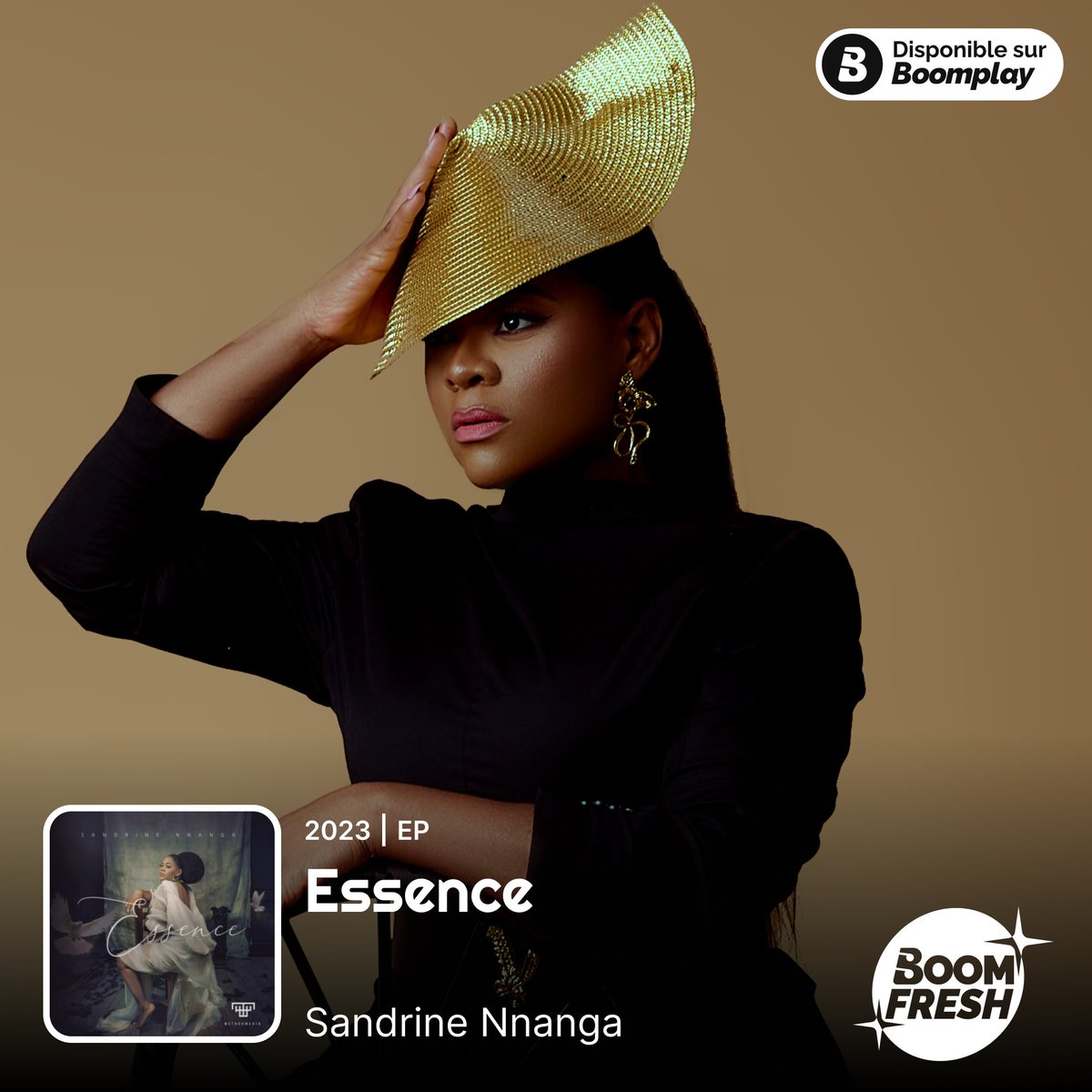 [Nouveauté]
Comme tant annoncé, le nouvel EP "ESSENCE" de @sandrine_nnanga est désormais disponible sur Boomplay. 

Pour votre plus grand plaisir un EP à streamer encore et encore 🔥🔥🔥🔥

Lien 🎵
boomplay.com/share/album/72…

#Boomplayfrancophon #BoomFresh #Essence