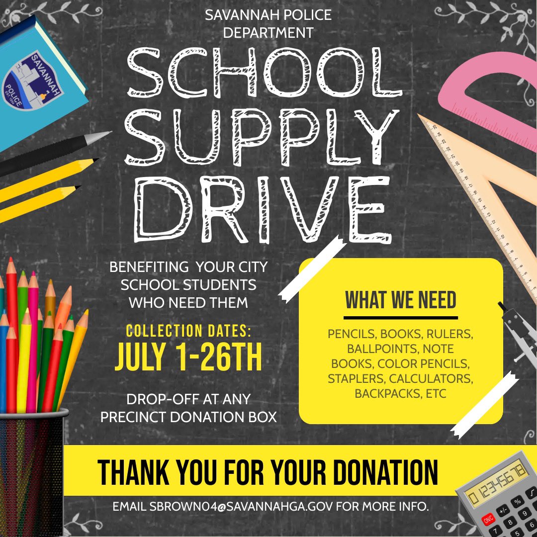 Please consider supporting the Savannah Police Departments school supply drive