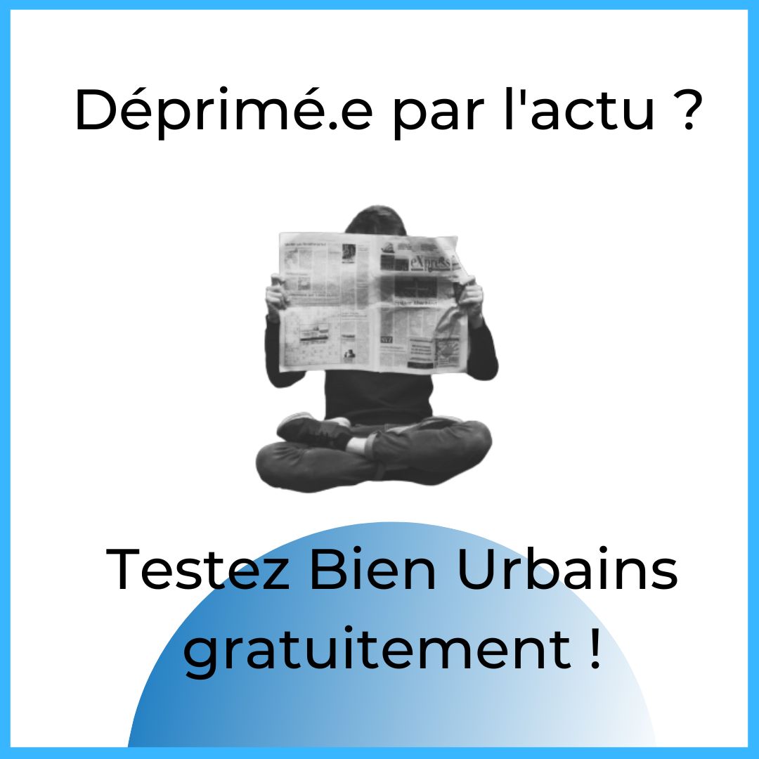 Besoin d'infos rafraichissantes ?
Tous les 15 jours, Bien Urbains vous raconte comme les villes et leurs habitants innovent pour être plus écolos, plus inclusifs, plus joyeux. Découvrez gratuitement notre newsletter d'infos constructives pour citadins = > bienurbains.fr