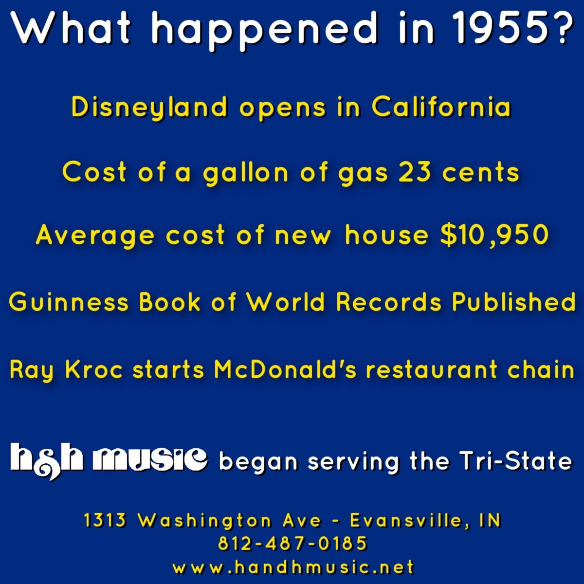 We've been helping the tri-state with all their musical needs since 1955! What were things like back then, you might ask? Here are some quick facts about that year! #HandHMusicServices #EvansvilleIndiana