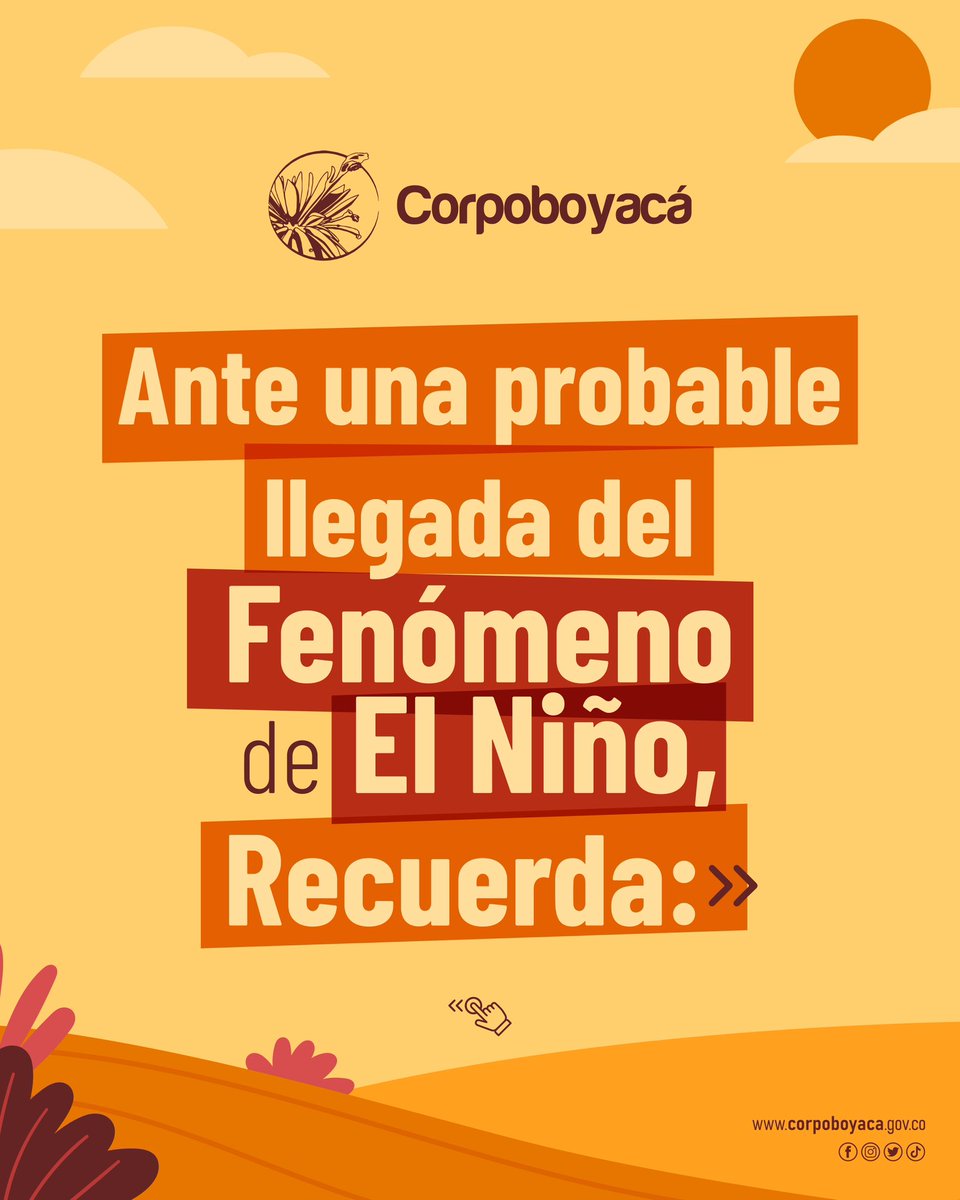Corpoboyaca's tweet photo. Todo lo que debe saber ante una probable llegada del Fenómeno de El Niño⬇️.

¡Juntos trabajamos en acciones de prevención, preparación y respuesta! https://t.co/TlpSxwynhh