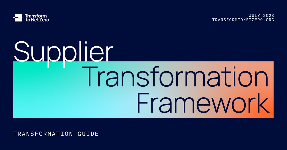 NEW: The framework every company needs to accelerate Scope 3 decarbonization by identifying and improving suppliers' climate performance. Download your copy of the Transformation Guide with framework. transformtonetzero.org/resources/supp… #supplychain