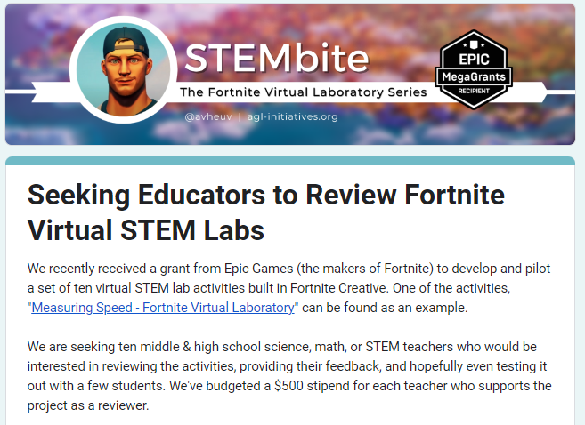 We are recruiting MS &amp; HS STEM teachers to help review and pilot our Fortnite virtual labs. A $500 stipend is available. 
If you're interested in learning more, please complete this form: forms.gle/676ecHqVAdFS1C…… 
Please RT
#EpicMegaGrant <a href="/UnrealEngine/">Unreal Engine</a>
