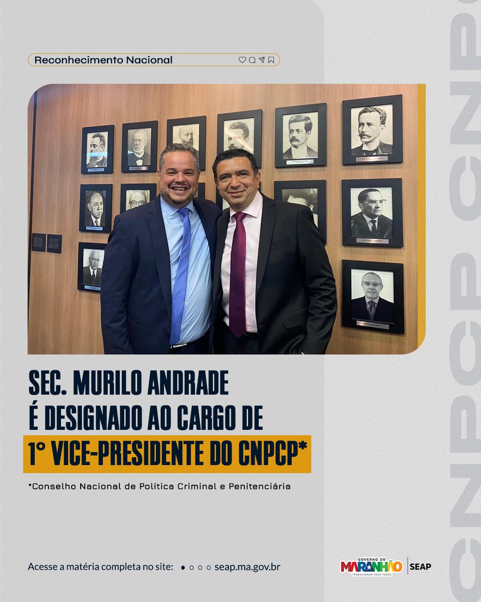 seap_ma's tweet image. 🏅 O Secretário de Administração Penitenciária do Maranhão, Murilo Andrade, foi designado para o cargo de 1º Vice-Presidente do Conselho Nacional de Política Criminal e Penitenciária (CNPCP).

Saiba mais: 
seap.ma.gov.br