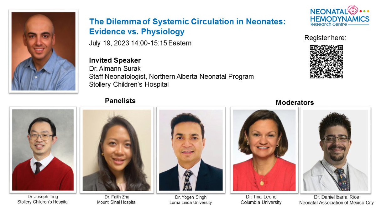 The next NHRC Site Presentation on the Dilemma of Systemic Circulation in Neonates is on July 19th @ 2pm ET. Dr. Aimann Surak from @StolleryKids will be joined by Drs. Joseph Ting, Faith Zhu and Yogen Singh. Register now: us02web.zoom.us/webinar/regist… #neotwitter #neohemodynamics