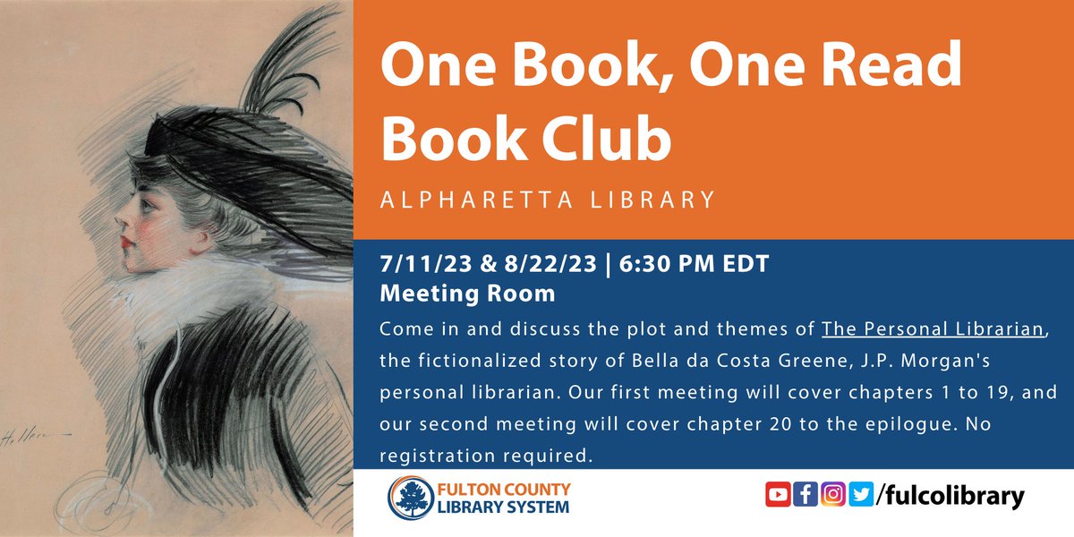 fulcolibrary's tweet photo. Join us for a discussion of The Personal Librarian. Our first meeting will cover chapters 1 to 19, and our second meeting will cover chapter 20 to the epilogue.
Alpharetta // July 11 @ 6:30 p.m. & August 22 @ 6:30 p.m.
#alltogethernow #onebookoneread #thepersonallibrarian https://t.co/h7JNWagGc2