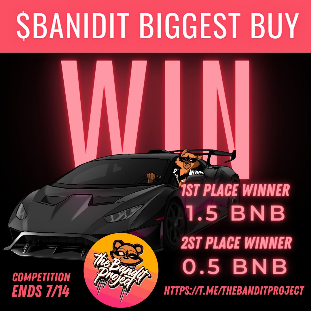 🔰 BANDIT/WBNB Biggest Buy Competition is started!⏳💲@banditproject_

🕡 End Time (UTC): 2023-07-14 20:00:00
💲 Minimum Buy: 0.5 WBNB

1️⃣ First Prize: 1.5
2️⃣ Second Prize: 0.5

💥500k mcap
💲Chart: dexscreener.com/bsc/0x034a8e85…
..
#BNB #Crypto #Binance #BinanceTurns6 #cryptocurrency