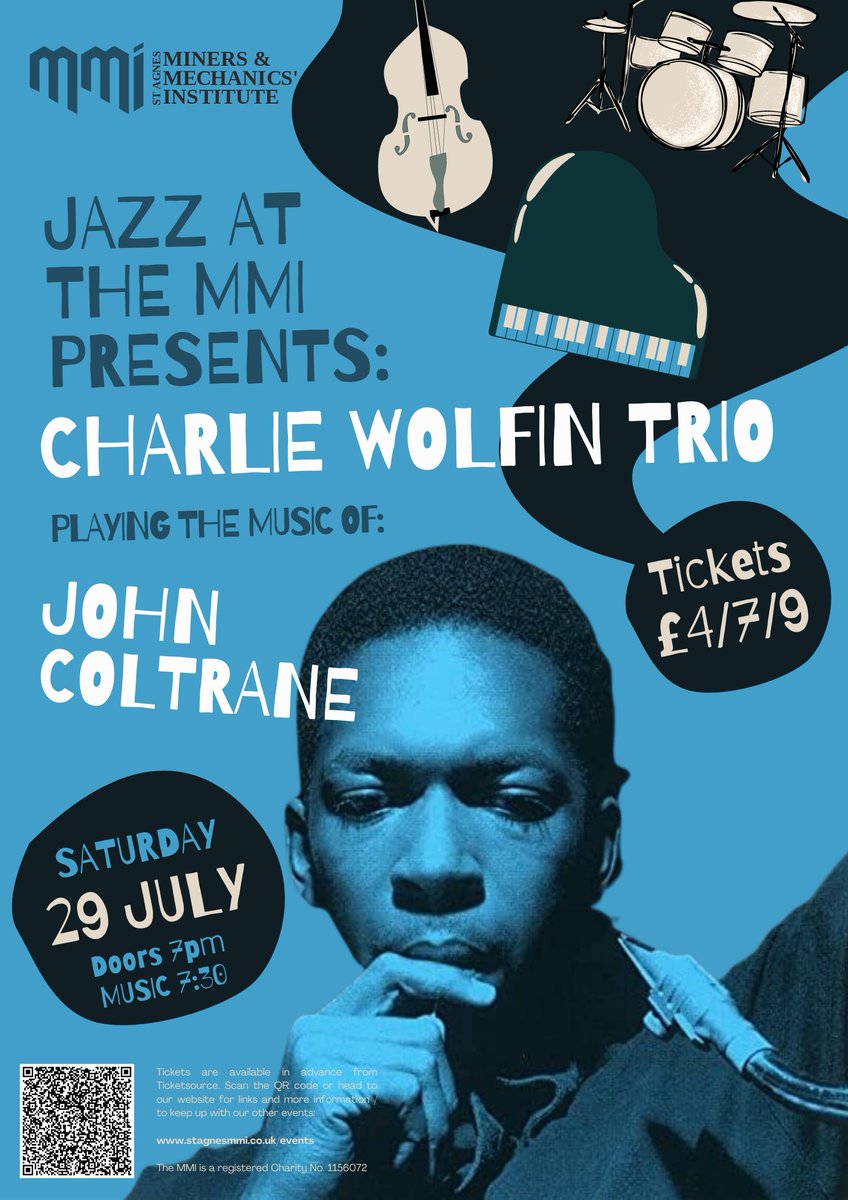 St Agnes MMI (@stagnesmmi) on Twitter photo Delighted to announce our next installment of the MMI Jazz Club! ๐ท ๐ท๐ท
Saturday 29th July we host the brilliant Charlie Wolfin leading a special guest trio all the way from Germany and playing the music of John Coltrane ๐ท
Buy your advance tickets here:
ticketsource.co.uk/st-agnes-minerโฆ Delighted to announce our next installment of the MMI Jazz Club! ๐ท ๐ท๐ท
Saturday 29th July we host the brilliant Charlie Wolfin leading a special guest trio all the way from Germany and playing the music of John Coltrane ๐ท
Buy your advance tickets here:
ticketsource.co.uk/st-agnes-minerโฆ