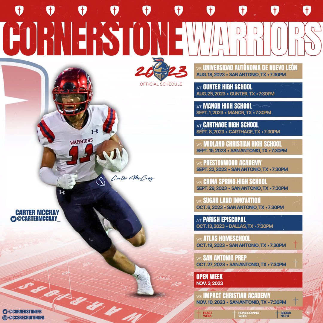 Mark your calendars, Warriors! The 2023 schedule is here. <a href="/CCSRecruitingFB/">Cornerstone Football Recruiting</a> 
<a href="/TXPrivateFBGuy/">Texas Private School Football</a> <a href="/Rivals/">Rivals</a> <a href="/On3sports/">On3</a> <a href="/MaxPreps/">MaxPreps</a> <a href="/247Sports/">247Sports</a> @247Recruiting <a href="/BDammone/">Along The Wire</a> <a href="/_RL_Martin/">R.L. Martin</a> <a href="/MikeRoach247/">Mike Roach</a> <a href="/RevengOfThe4th/">RobbyCTV</a> 
#ShieldsUp | #RecruitCornerstone