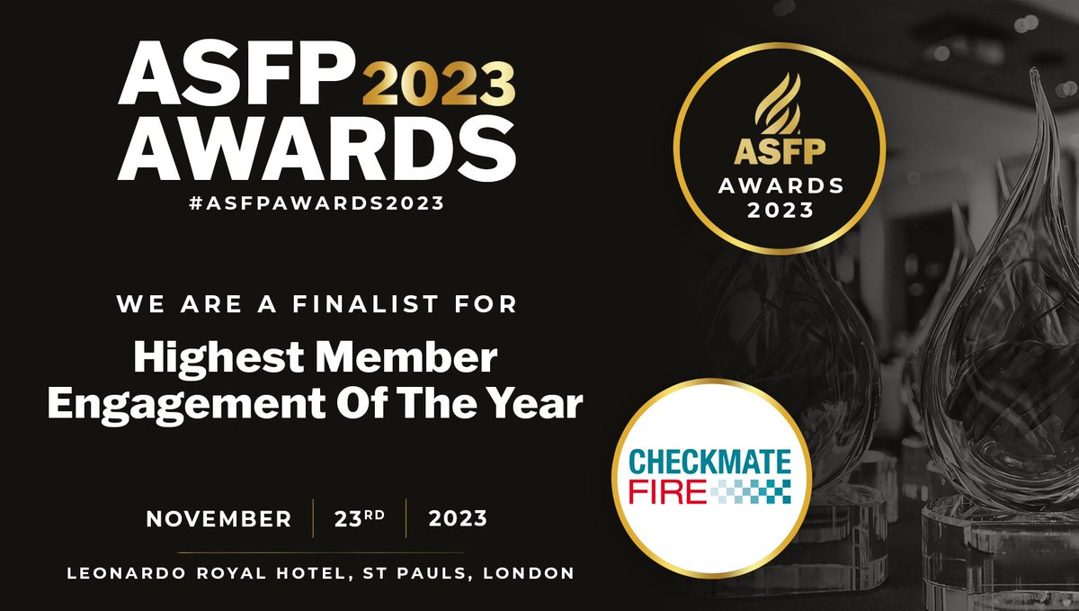 We are delighted to announce that Checkmate Fire have been shortlisted for Highest Member Engagement Of The Year AND Training &amp; Development Of The Year 2023. This is a fantastic achievement given the large number and high standard of entries this year. A BIG THANK YOU to the team