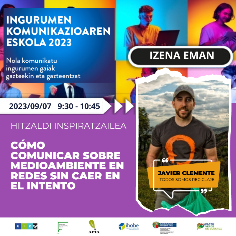 Ihobe_Eus's tweet photo. 🎓🎙🍃@JavierClementeF, Todos Somos Reciclaje"-ren sortzailea, "Cómo comunicar sobre medioambiente en redes sin caer en el intento" hitzaldia eskainiko du #IngurumenKomunikazioarenEskola-n.

📆2023/09/07
⌚️9:30 
📌Miramar jauregia (#Donostia)➕💻Online

ℹ️ INFO👇🏼@APIA_es @uik_eus