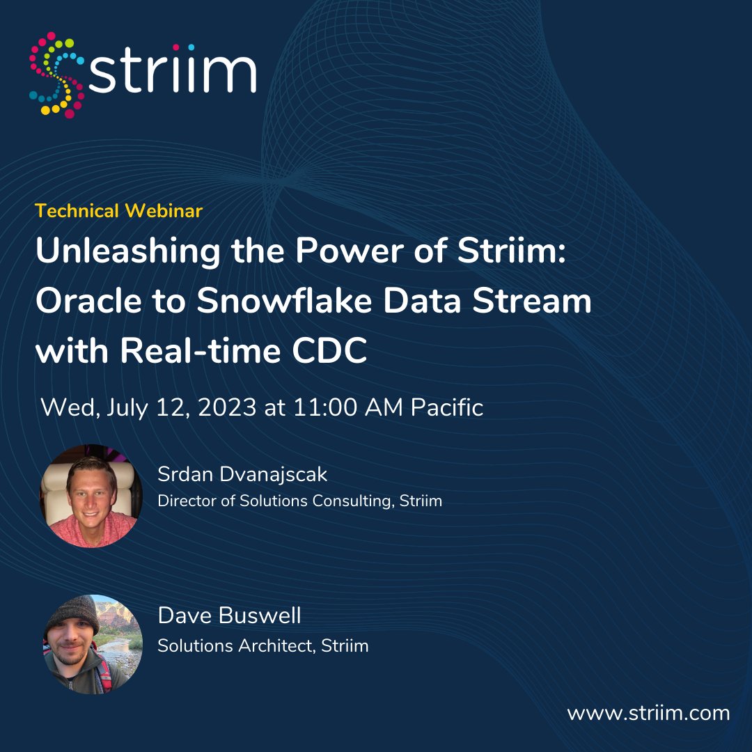 See Striim for Snowflake in in action at our live technical webinar where we show how stream data from Oracle to Snowflake in real time. 
hubs.la/Q01X9bpQ0

#snowflake #oracle #datastreaming #changedatacapture