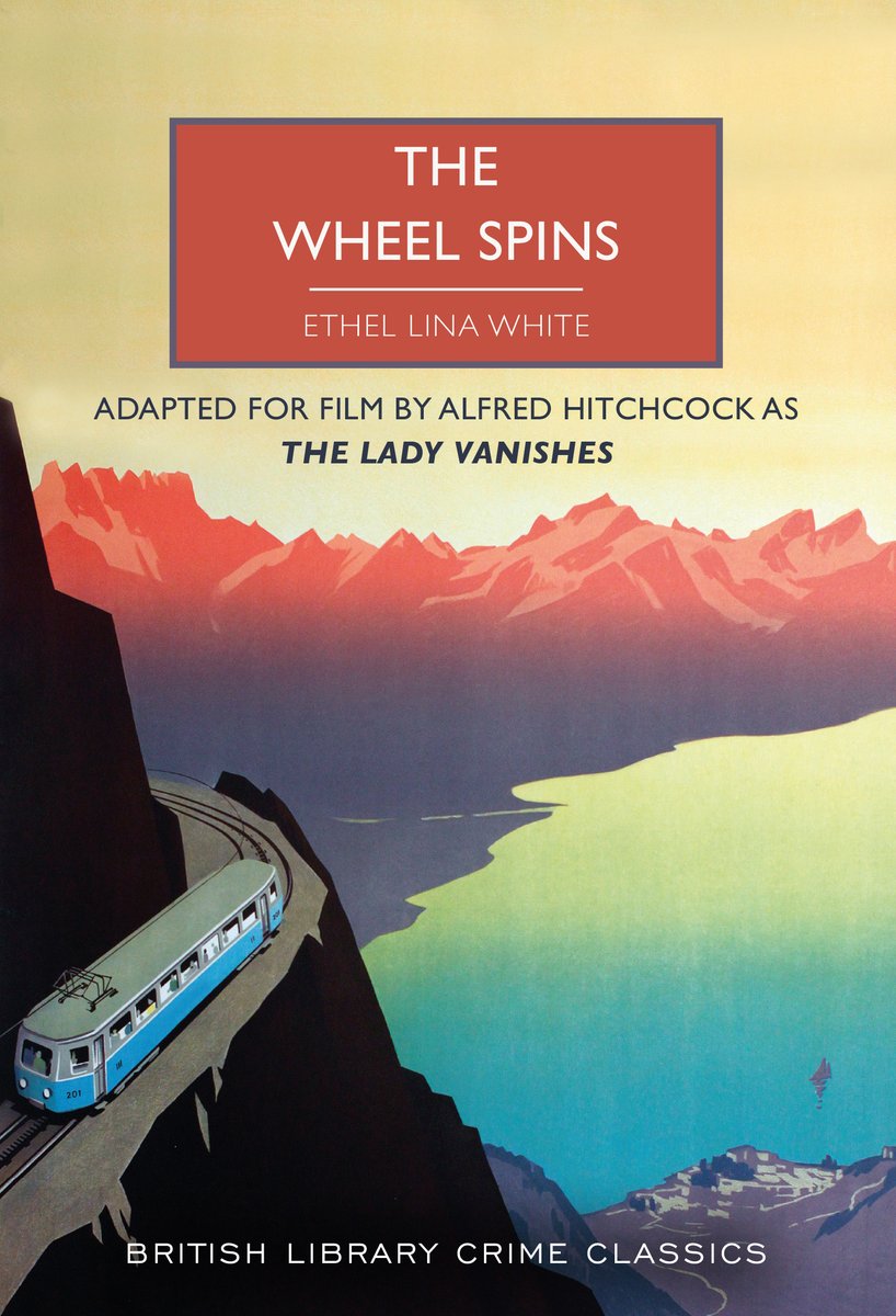 Happy #PublicationDay to July's #CrimeClassic - ‘The Wheel Spins’ by Ethel Lina White! 

First published in 1936 (and adapted for the screen as 'The Lady Vanishes' by Alfred Hitchcock), it remains her best-known novel, worthy of acknowledgement as a classic of the genre. 🕵️