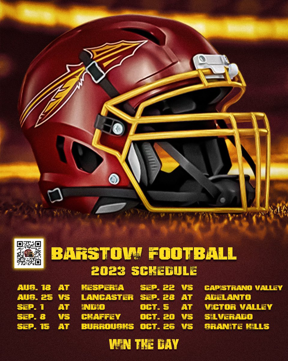 2023 Barstow High School Football Schedule 
#WinTheDay