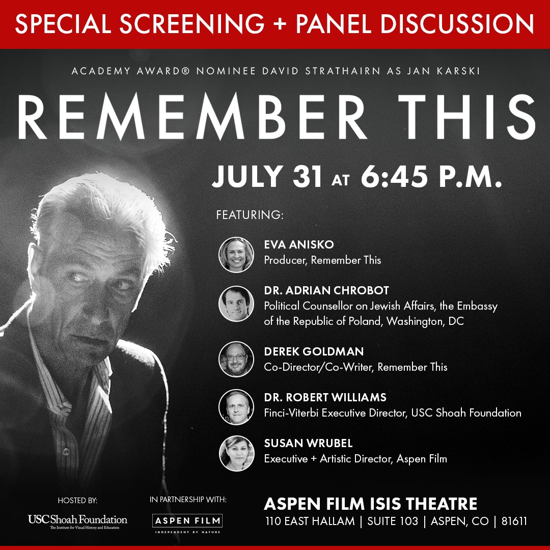 Join @USCShoahFdn in partnership with @aspenfilm on July 31st for a special screening of #RememberThis followed by a panel discussion. RSVP 🔗: events.usc.edu/esvp/sfiaspen/ #KarskiFilm