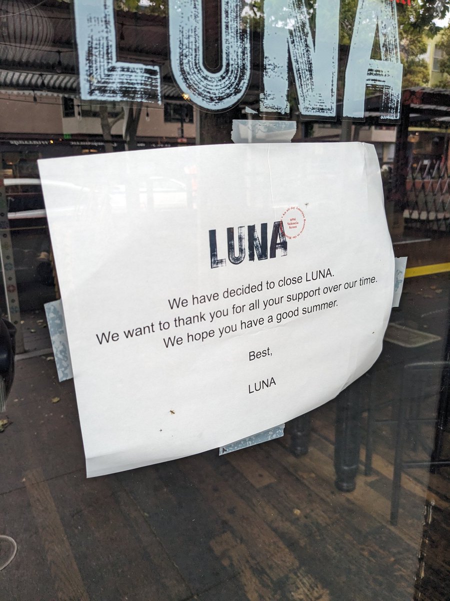 Sign outside Luna in the Mission this weekend...