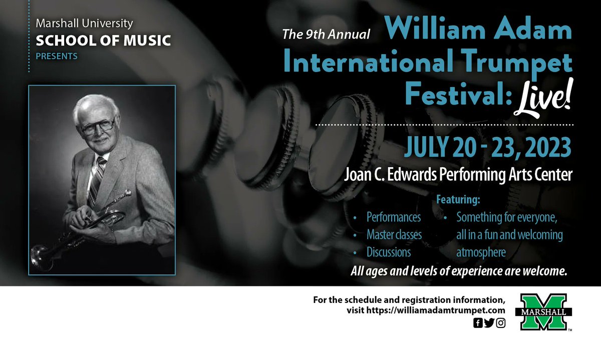 marshallubands's tweet photo. Marshall University School of Music would like to announce it's 9th Annual William Adam International Trumpet Festival July 20-23, 2023!

Opportunities include: masterclasses, performances, discussions, and more.

Attendance fees:
Students - $20 a day
All others - $200 https://t.co/90Q08mBHXh