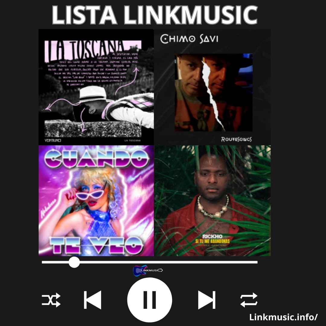 #PLAYLIST SEMANAL #LINKMUSIC
<a href="/veintiuno_music/">VEINTIUNO</a> y su tema "La Toscana"                          

Además de:
Chimo
<a href="/Nebulossa_of/">🦊Nebulossa</a>
@RickhoMusic
<a href="/radiocrimen/">Radiocrimen</a>
<a href="/hvr_rose/">HASTA LA VISTA ROSE</a>
<a href="/theleatherboys/">leather boys</a>
@Amiga5002
<a href="/lorimeyersband/">Lori Meyers</a>
<a href="/systemiaoficial/">Systemia</a>

bit.ly/46Ek4yv ◁  

#SomosLinkmusic #musica