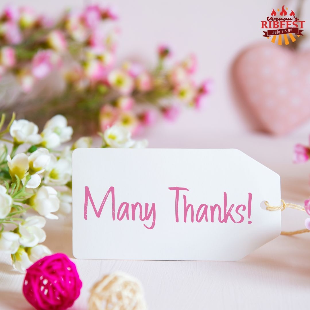 Thank you to everyone that made the Vernon Ribfest 2023 possible.
Sponsors, Vendors, Entertainers, Volunteers, and the community for coming out and supporting the festival.

See you at the Ribfest in 2024.
vernonribfest.com

#vernonribfest
#vernonribfest2023
#vernonbc